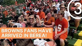Cleveland Browns' fans have arrived in Berea for Training Camp