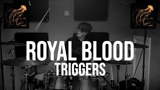Triggers - Royal Blood - drum cover - Loz Riley
