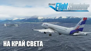 Microsoft Flight Simulator - Чуть не Разбился на Airbus A320 NEO Пуэрто-Монт - Ушуая