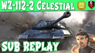 Subscriber Replay WOT Blitz WZ-112-2 Celestial | Littlefinger on World of Tanks Blitz