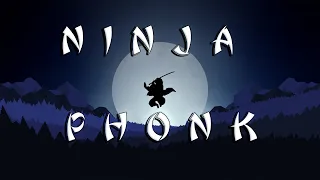 NINJA PHONK ※ Ниндзя Фонк ※ PHONK 2024 ※ Aggressive Phonk