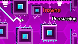 Insane Processing 100% By SANIC1234