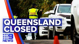 Coronavirus: No new infections as Queensland border shuts | 9 News Australia