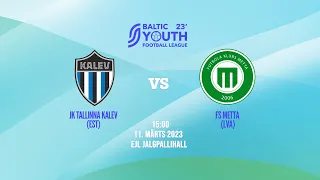 JK Tallinna Kalev (EST) – FS Metta (LVA) Live stream