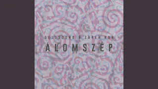 Álomszép (Original Mix)