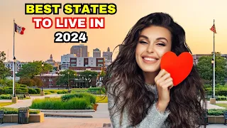 Top 10 Best States to Live In United States 2024