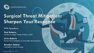 Surgical Threat Mitigation: Sharpen Your Response