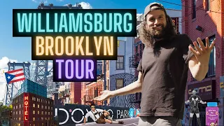 Tour of Williamsburg, Brooklyn: More History Than You Think