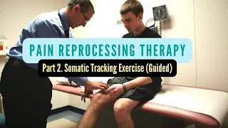 Somatic Tracking Exercise for Pain Reprocessing Therapy (Guided By Tanner Murtagh, MSW, RSW)