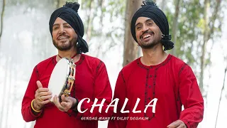 Challa Gurdas Maan Ft  Diljiit Dosanjh Official Song / Punjabi Song 2023