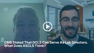 Should DCLS Graduates Serve as Lab Directors? ASCLS Responds