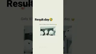 Girls vs Boys reaction during exam result