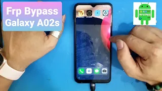 Frp Bypass Galaxy A02s Android 11 12 / No Knox / No Alliance / Unlock Google Account A02S / New