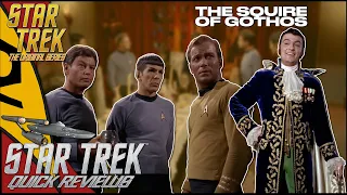 Is Trelane a Q? The Squire of Gothos   Star Trek Season 1 Episode 17   TrekHammer Quick Review