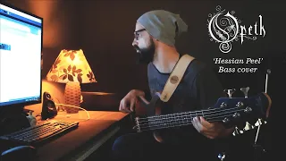 Opeth "Hessian Peel" Bass cover