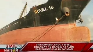 SONA: Vietnamese cargo vessel, tinangay ng hangin at alon patungong dalampasigan