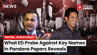 Pandora Papers Leak: What ED Probe On Offshore Firms Owners Sachin Tendulkar, Anil Ambani Reveal?