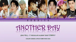 [EXO 엑소] - "ANOTHER DAY" (Color Coded Lyrics Rom/ Han/ Eng)