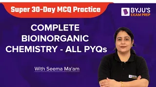 PYQ's - COMPLETE BIOINORGANIC CHEMISTRY