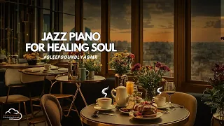 Sleeping Jazz Sooting Jazz Music - Relaxing Jazz Music - Ambience Jazz Cafe