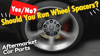 Should You Run Wheel Spacers? - BONOSS Aftermarket Car Parts