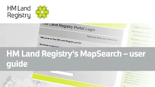 HM Land Registry's MapSearch - user guide