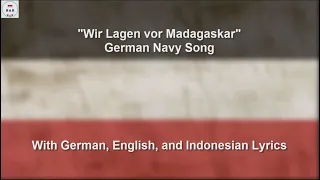 Wir lagen vor Madagaskar - German Marine Song - With Lyrics