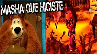 CREEPYPASTA DE MASHA Y OSO MASHA QUE HICISTE