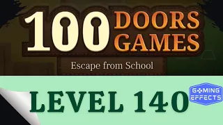 100 Doors Game Escape From School Level 140