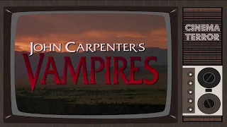 Vampires (1998) - John Carpenter's Most Underappreciated Movie?