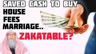 Money saved up to buy a house, is zakat mandatory on this money? - Assim al hakeem