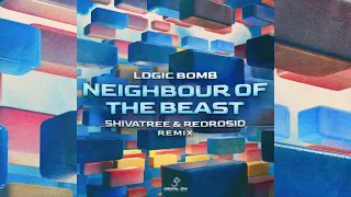 Logic Bomb - Neighbour Of The Beast (Shivatree & Redrosid Remix)