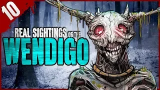 10 Real Wendigo Encounters VOL 8