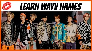 Learn WAYV Member Names -TEST YOURSELF!