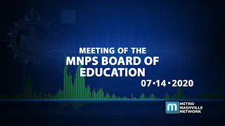 07/14/20 MNPS Board of Education