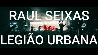 SUCESSOS DE RAUL SEIXAS e LEGIÃO URBANA