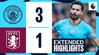 EXTENDED HIGHLIGHTS | Man City 3-1 Aston Villa