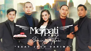 Merpati Band & Bening Septari - Saat Jauh Darimu (Official Radio Release) (With Lyrics)