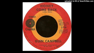 Glen Campbell - Honey Come Back - 45 Rip