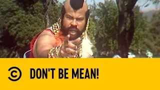 Don't Be Mean! | Key & Peele | Comedy Central Africa