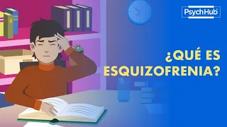 ¿Qué es Esquizofrenia?