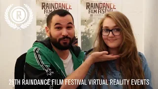 26th Raindance Film Festival Virtual Reality Events
