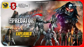 Predator 5 (2018) Movie Explained In Hindi | Disney+ Hotstar Movie हिंदी / उर्दू | Hitesh Nagar