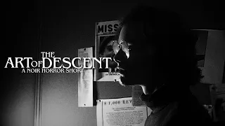 The Art of Descent: A Noir Horror Short