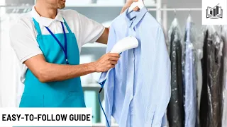 How to Start a Dry Cleaning Business