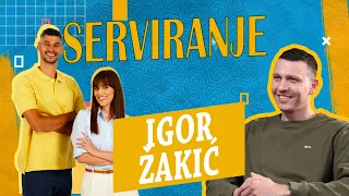 Igor Žakić: Reprezentacija je za mene i dalje romantika I Serviranje sa Ivanom i Vemom