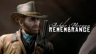 Arthur Morgan || Remembrance