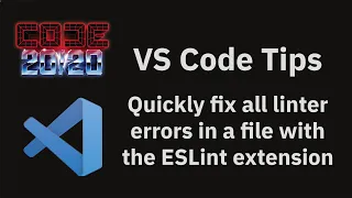 VS Code tips — Quickly fix all linter errors in a file with the ESLint extension