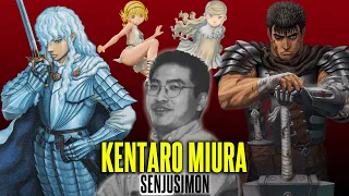 Life and Work of KENTARO MIURA l #Senjusimon