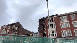 Blackpool Fire & Hotel Demolition Latest - Two Arrested